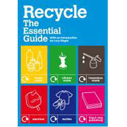 Recycle - The Essential Guide